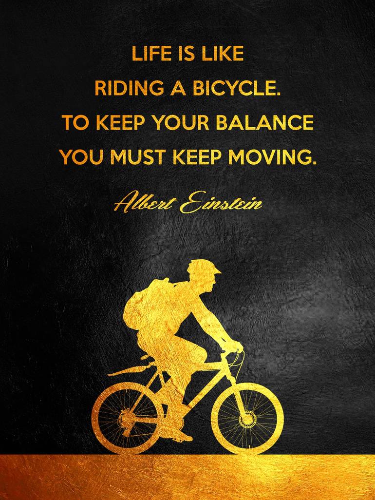 Your Balance Einstein On Bicycle Albert Einstein Bicycle Motivational Wall  Art Mixed Media By Ab, image size:770x1026
